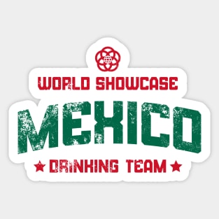 World Showcase Drinking Team - Mexico Sticker